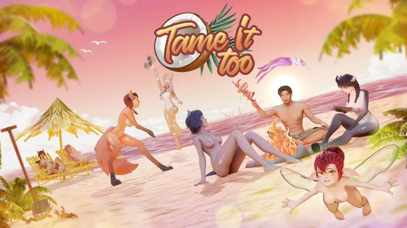 【3D/中文/动态】驯服它吧(Tame It Too).v0.12.0.215 官方中文版【PC+安卓/3.84G】-百宝袋