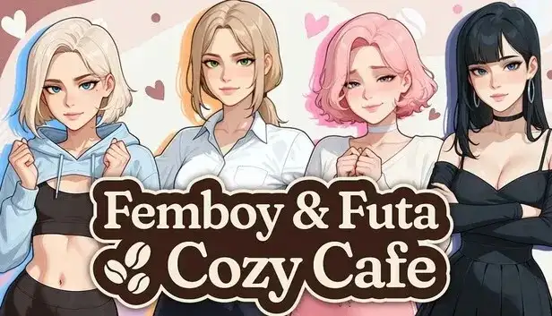 【SLG/动态/官中】男娘扶她温馨咖啡馆 1.0.0full 官中版【PC+安卓/1.6G】-百宝袋